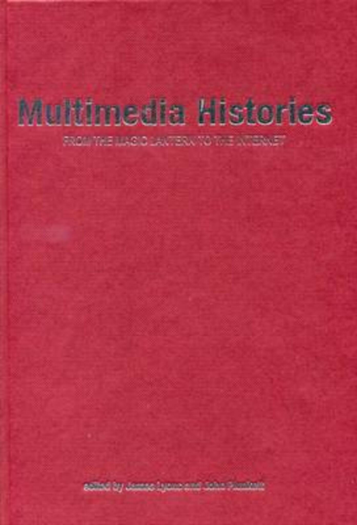 Cover image for Multimedia Histories ISBN 9780859899352